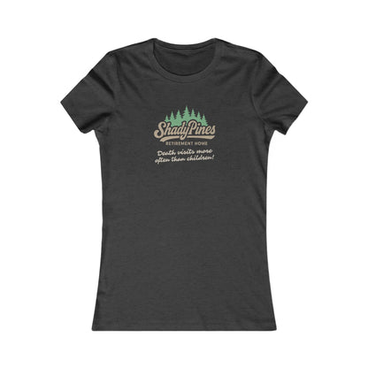 Shady Pines (Death Visits More Often Than Children) — Retro Women's Tee (Dark)