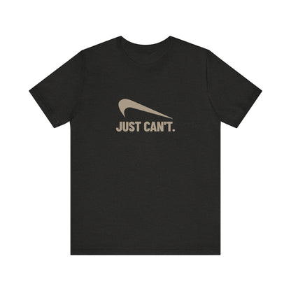 Just Can’t Athletic Parody — Retro Workout Tee (Dark)