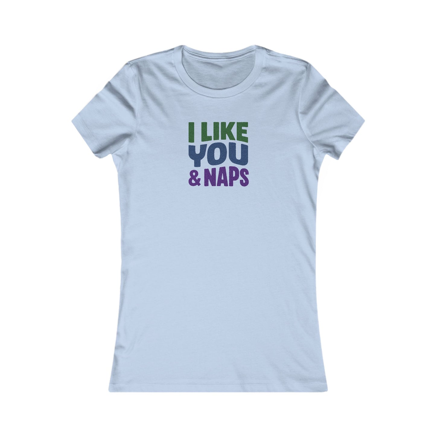 I Like You & Naps (Cool Gradient) — Retro Loungewear Women's Tee (Light)