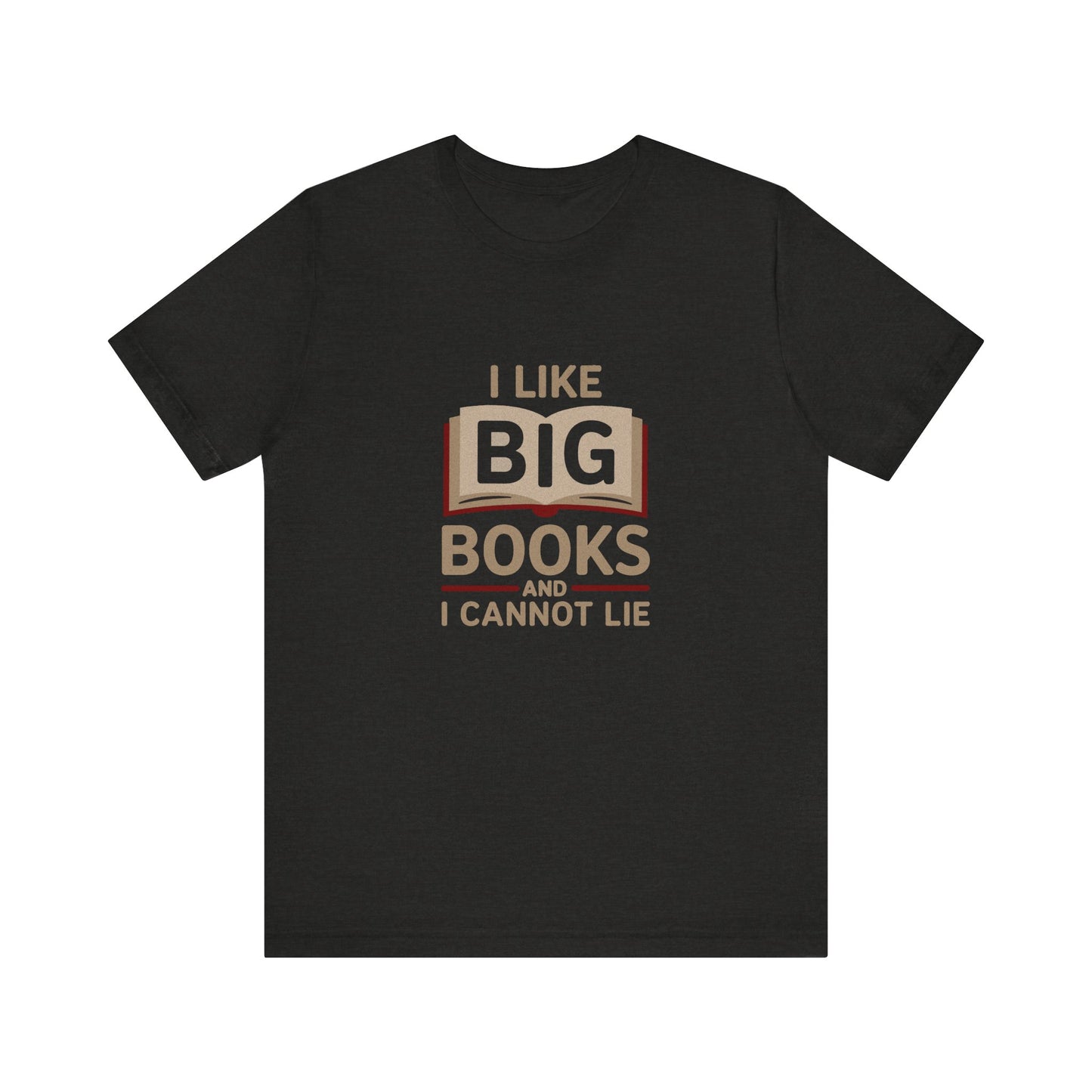I Like Big Books and I Cannot Lie — Bibliophile Retro Tee (Dark)