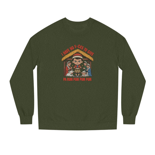 I Have No F*cks to Give — Little Drummer Boy Retro Sweatshirt (Dark)