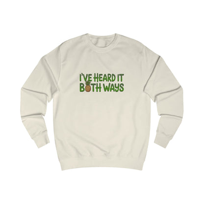 I’ve Heard It Both Ways — Psych Retro Sweatshirt (Light)