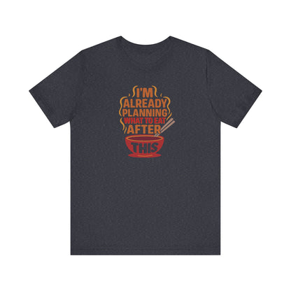 Planning What to Eat After This — Retro Foodie Tee (Dark)
