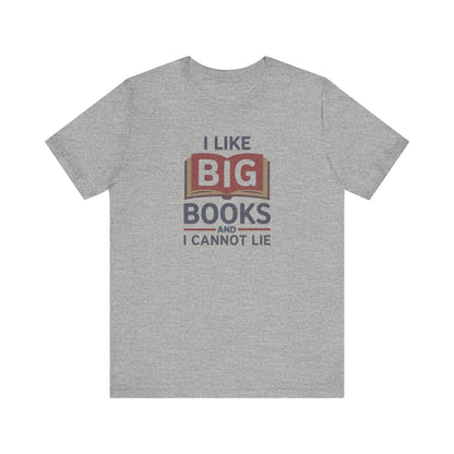 I Like Big Books and I Cannot Lie — Bibliophile Retro Tee (Light)