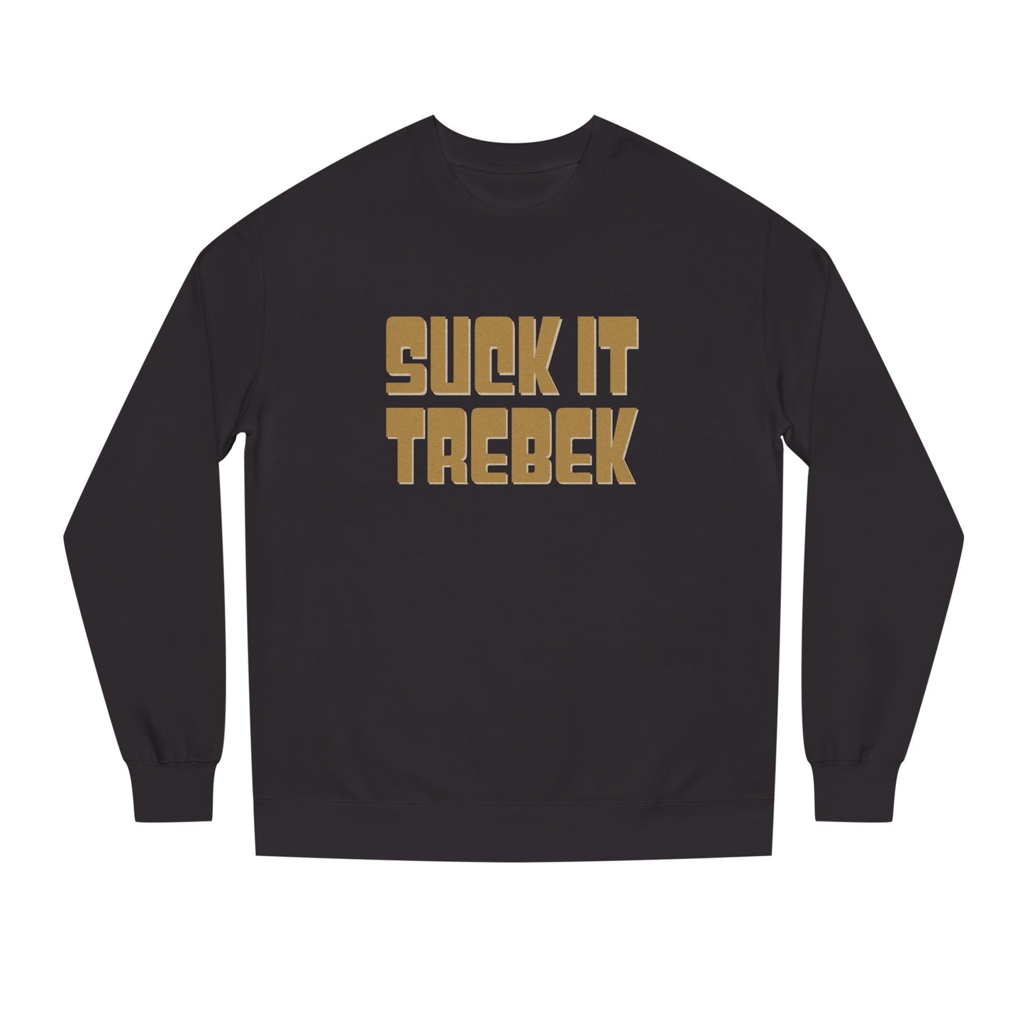 Suck It Trebek — SNL Celebrity Jeopardy Sketch Retro Sweatshirt (Dark)