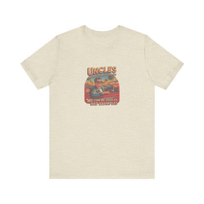 Uncles Are Not Useless (Bad Examples) — Retro Tee (Light)