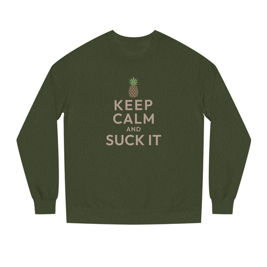 Keep Calm and Suck It — Psych Retro Sweatshirt (Dark)