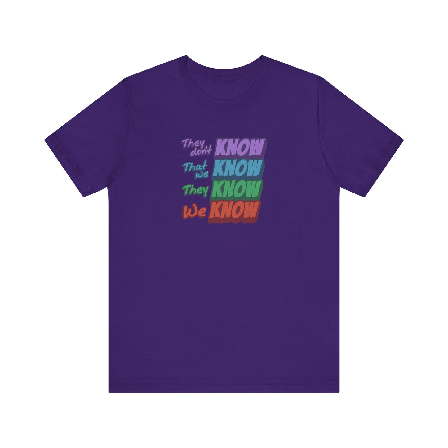 They Don't Know We Know — Friends Retro Tee (Dark)