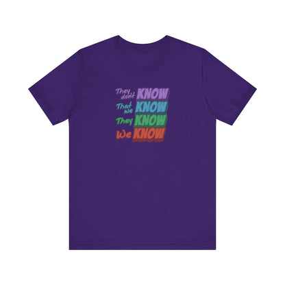 They Don't Know We Know — Friends Retro Tee (Dark)