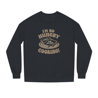I'm So Hungry, I Could Eat My Own Cooking — Retro Sweatshirt (Dark)