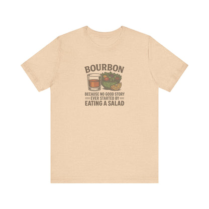 Bourbon > Eating a Salad — Retro Graphic Tee (Light)