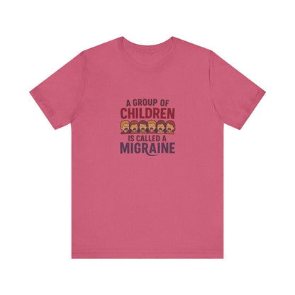 A Group of Children Is Called a Migraine — Retro Tee (Light)
