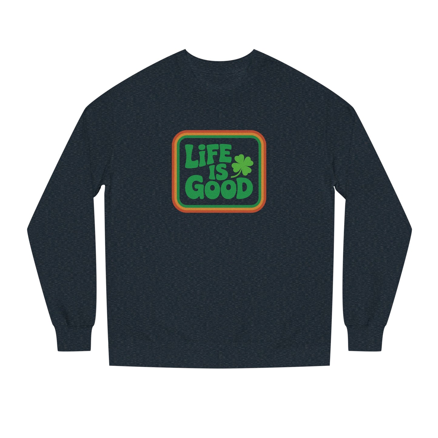 Life Is Good, Shamrock Style — St. Patrick’s Retro Sweatshirt (Dark)