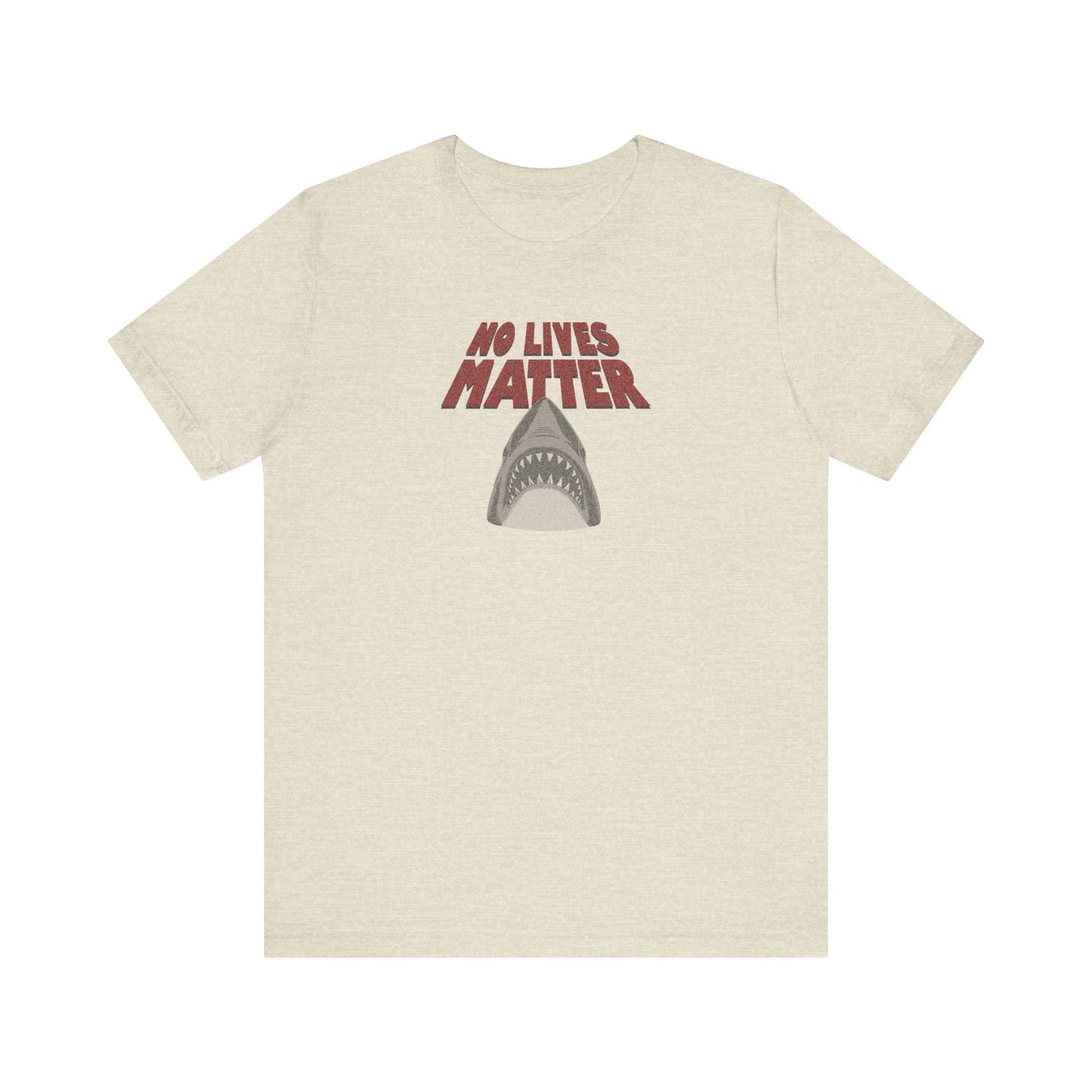 No Lives Matter — Jaws-Inspired Retro Tee (Light)