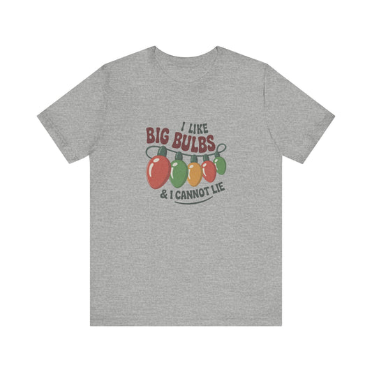 I Like Big Bulbs and I Cannot Lie — Christmas Lights Retro Tee (Light)