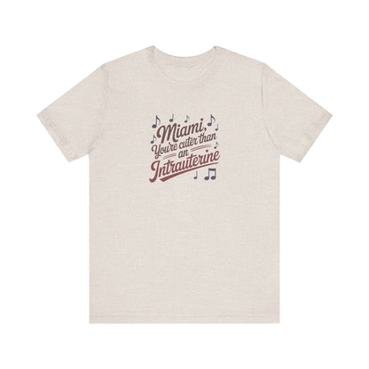 Cuter Than An Intrauterine — Golden Girls Retro Tee (Light)