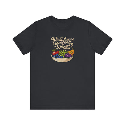 Would Anyone Care for Fruit or Dessert? — Clue Retro Tee (Dark)