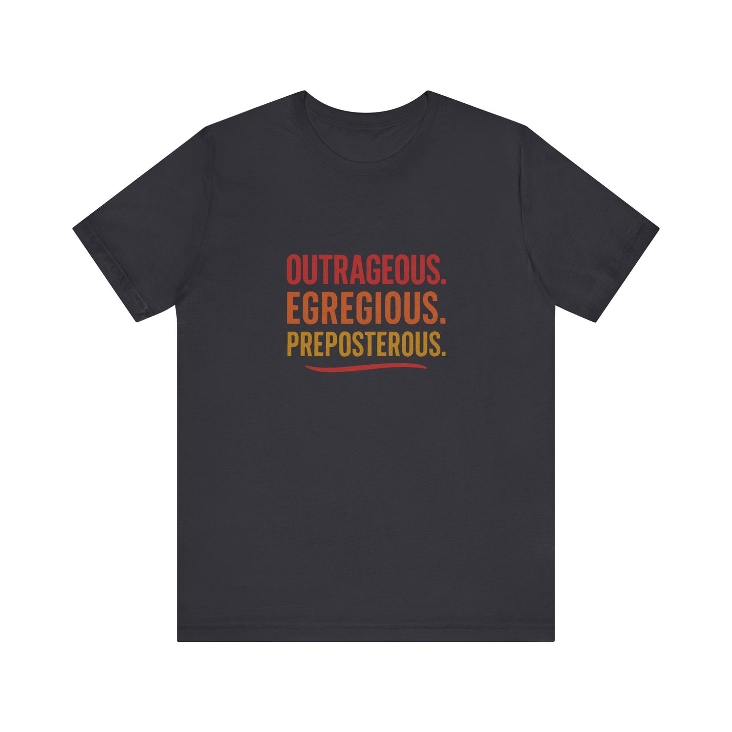 Outrageous Egregious Preposterous (Warm Gradient) — Seinfeld Retro Tee (Dark)