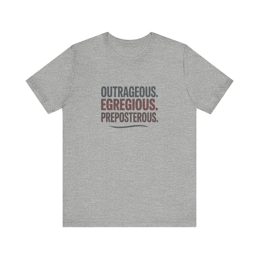 Outrageous Egregious Preposterous — Seinfeld Retro Tee (Light)