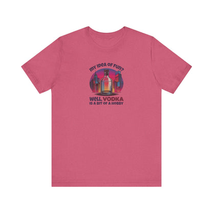Vodka is a Bit of a Hobby — Retro Graphic Tee (Dark)