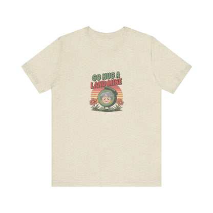 Go Hug a Land Mine — Dorothy Zbornak Retro Tee (Light)