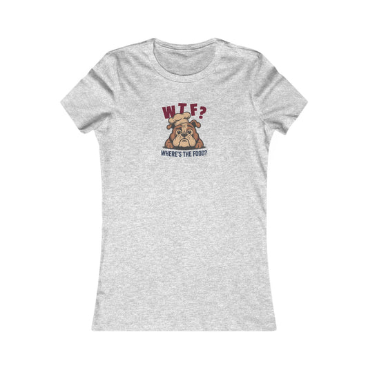 WTF? Where’s the Food? — Bulldog Chef Retro Women's Tee (Light)
