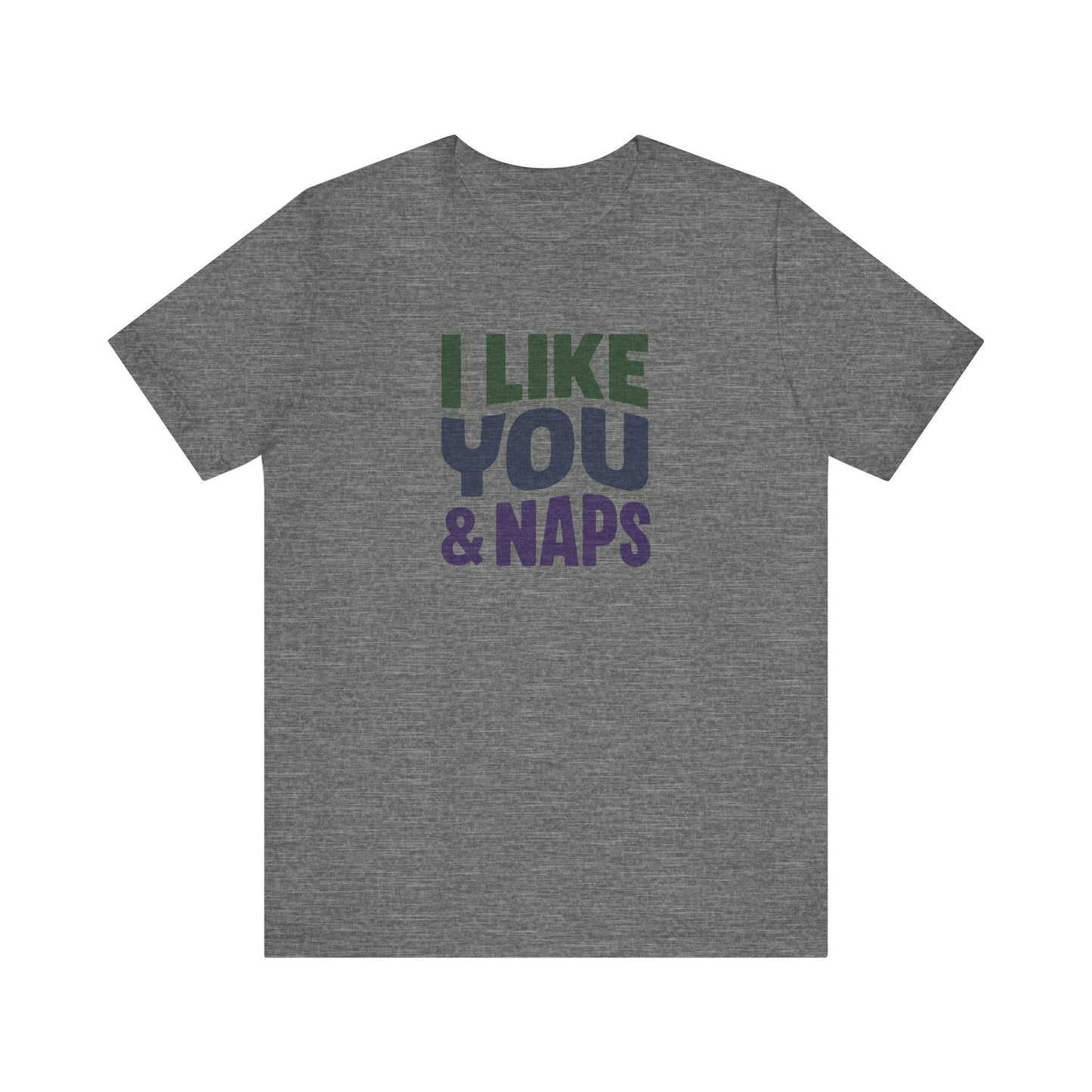 I Like You & Naps (Cool Gradient) — Retro Loungewear Tee (Light)