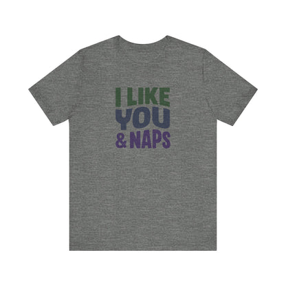 I Like You & Naps (Cool Gradient) — Retro Loungewear Tee (Light)