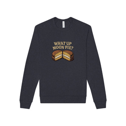 What Up, Moon Pie? — Big Bang Theory Sweatshirt (Dark)