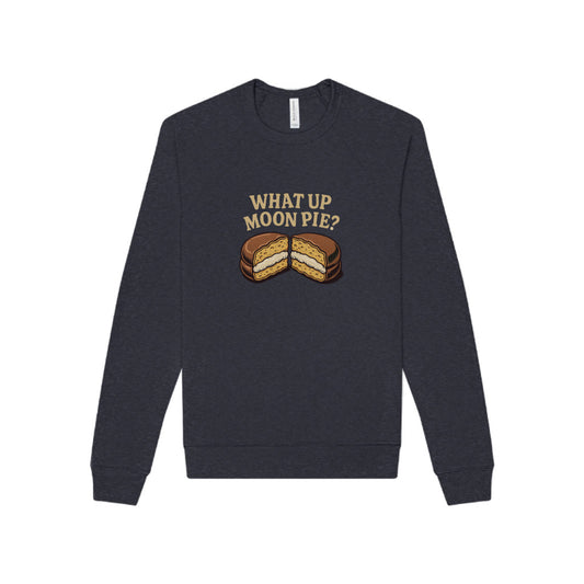 What Up, Moon Pie? — Big Bang Theory Sweatshirt (Dark)