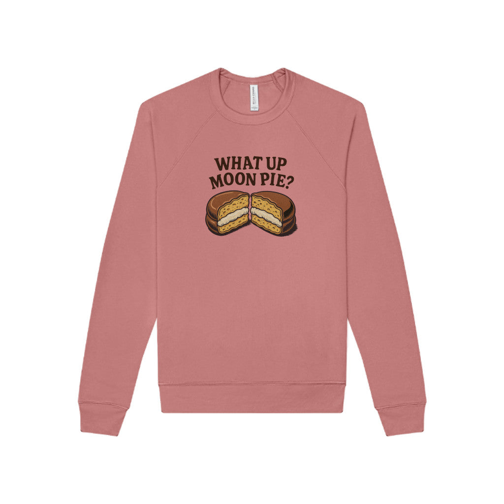 What Up, Moon Pie? — Big Bang Theory Sweatshirt (Light)
