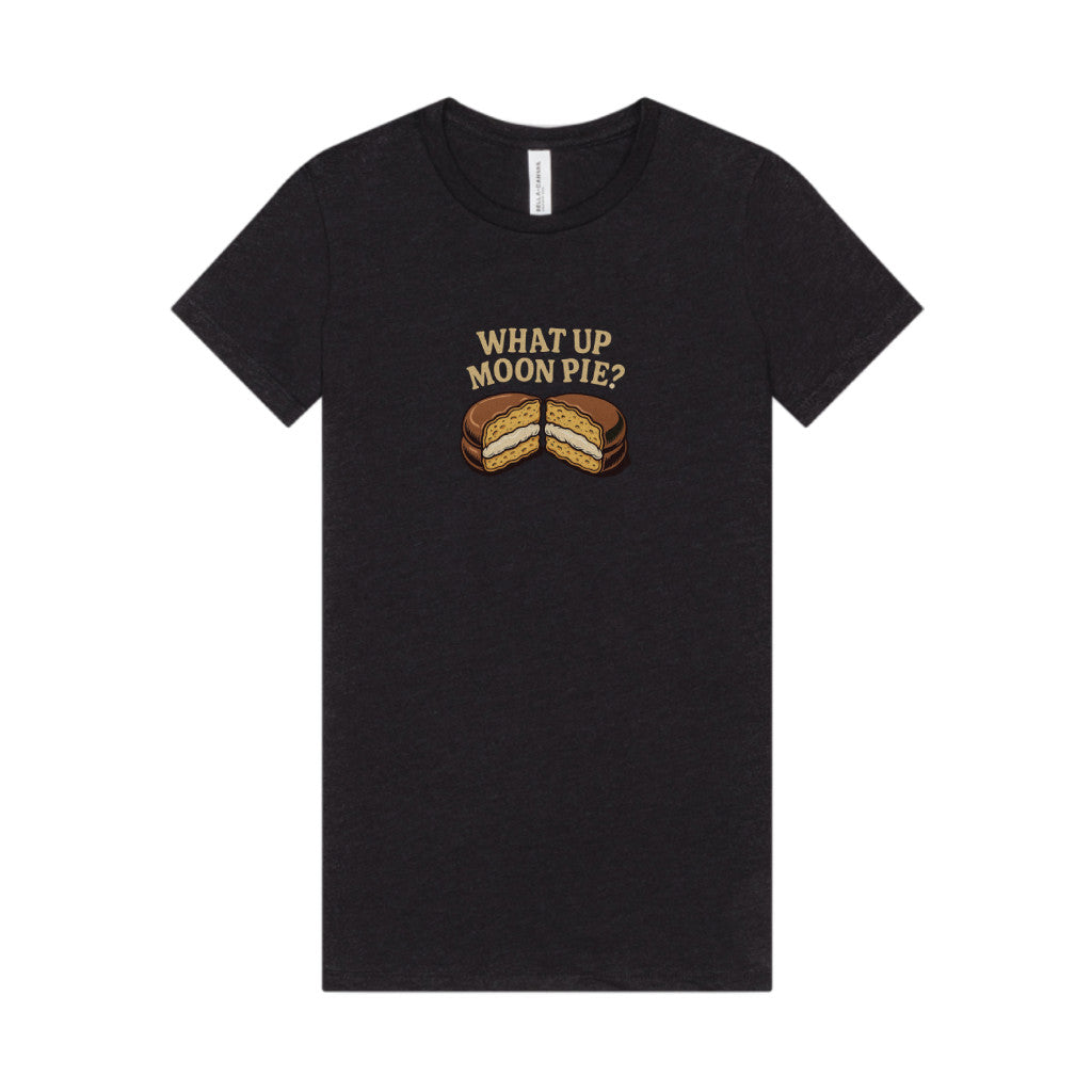 What Up, Moon Pie? — Big Bang Theory Women's Tee (Dark)