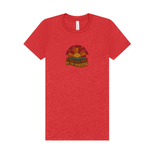 You Can't Drink All Day PSA — Retro Sunrise Women's Tee (Light)
