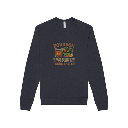 Bourbon > Eating a Salad — Retro Sweatshirt (Dark)