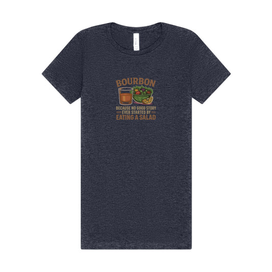 Bourbon > Eating a Salad — Retro Women's Tee (Dark)
