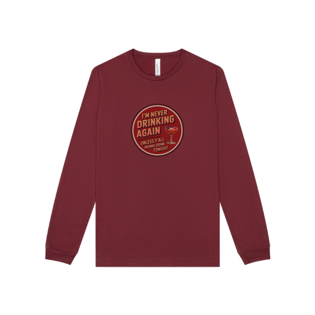 I’m Never Drinking Again (LOL) — Retro Long Sleeve (Dark)