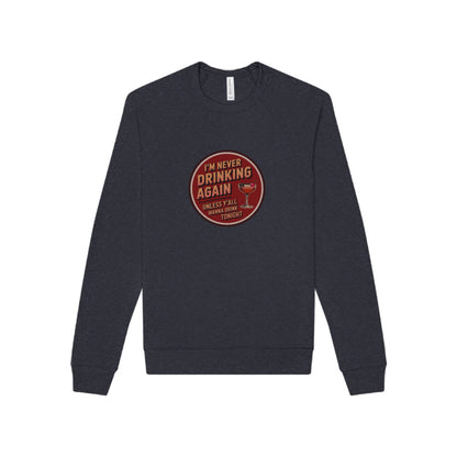 I’m Never Drinking Again (LOL) — Retro Sweatshirt (Dark)