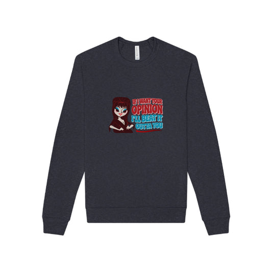 If I Want Your Opinion, I'll Beat It Outta Ya — Elvira Retro Sweatshirt (Dark)