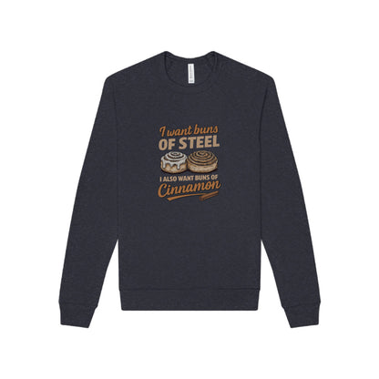 Buns of Steel (and Cinnamon) — Workout Sweatshirt (Dark)