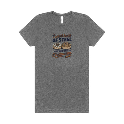 Buns of Steel (and Cinnamon) — Workout Women's Tee (Light)