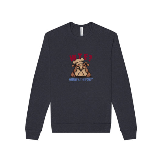 WTF? Where’s the Food? — Bulldog Chef Sweatshirt (Dark)
