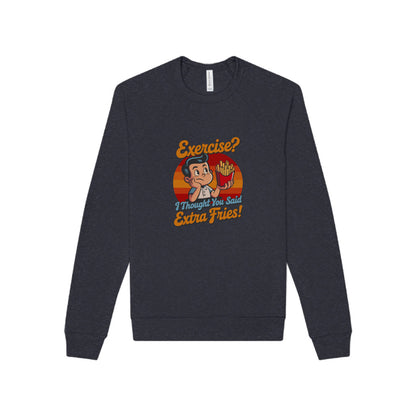Exercise? I Thought You Said Extra Fries! — Retro Sweatshirt (Dark)