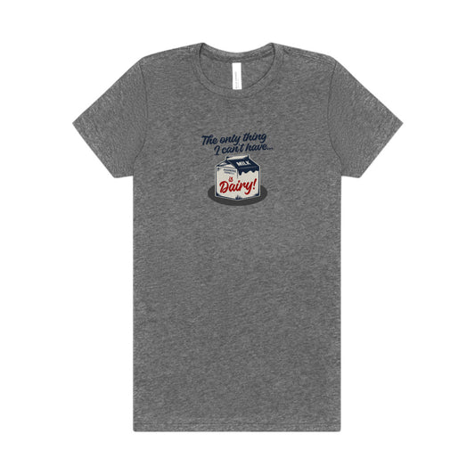 Can’t Have Dairy — Friends Jill Green Retro Women's Tee (Light)