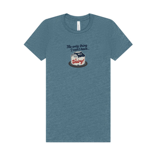 Can’t Have Dairy — Friends Jill Green Retro Women's Tee (Light)