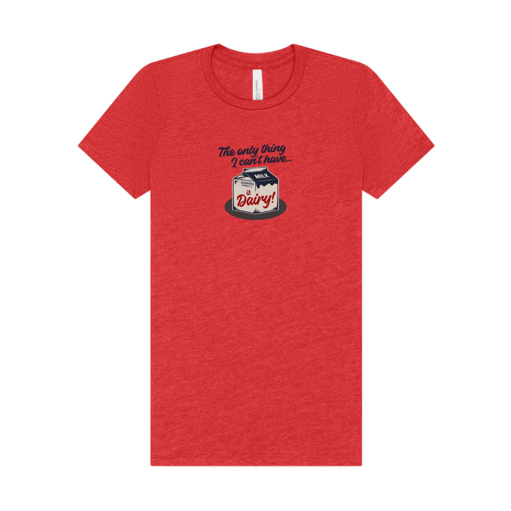 Can’t Have Dairy — Friends Jill Green Retro Women's Tee (Light)