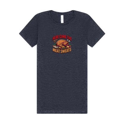 Here Come the Meat Sweats — Friends Thanksgiving Women's Tee (Dark)
