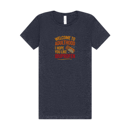 Welcome to Adulthood (Ibuprofen) — Retro Women's Tee (Dark)