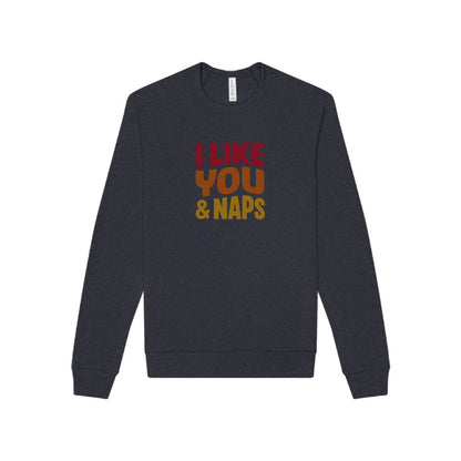 I Like You & Naps (Warm Gradient) — Retro Loungewear Sweatshirt (Dark)