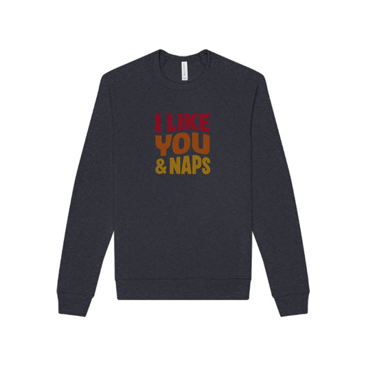 I Like You & Naps (Warm Gradient) — Retro Loungewear Sweatshirt (Dark)