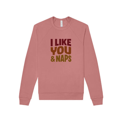 I Like You & Naps (Warm Gradient) — Retro Loungewear Sweatshirt (Light)